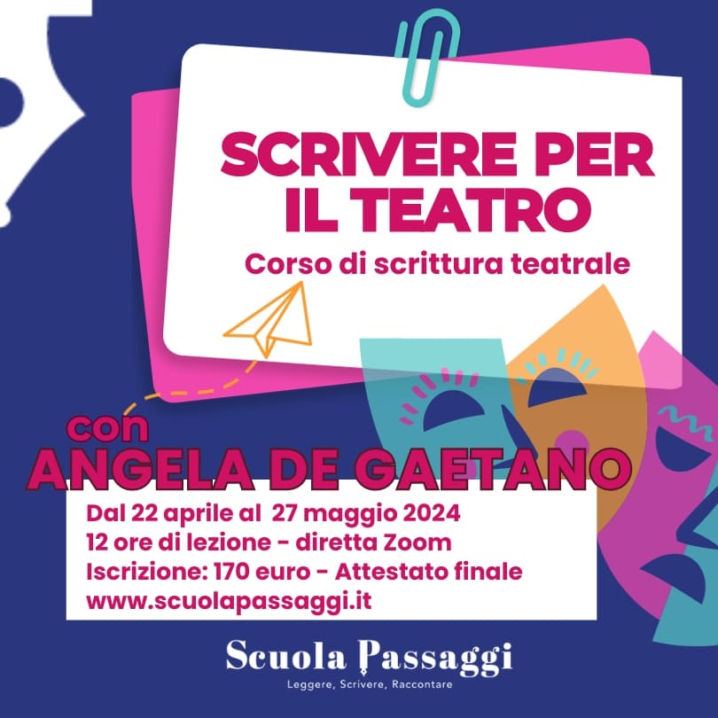 scrivere per il teatro - 2024 CORSO DE GAETANO - TEATRO
